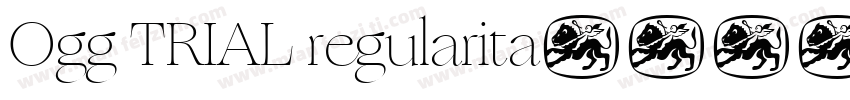 Ogg TRIAL regularita字体转换